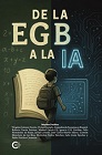 Portada: De la EGB a la IA